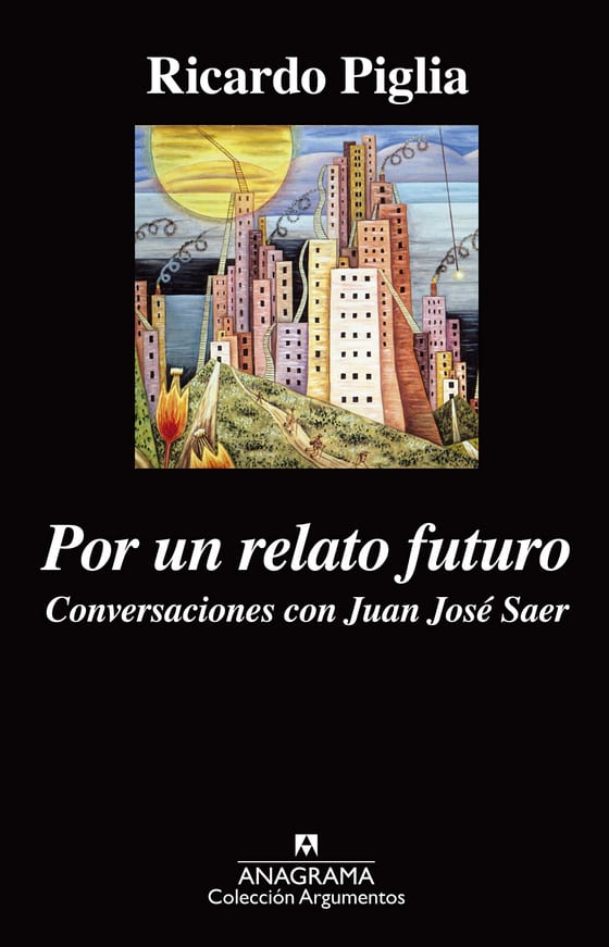 Coberta de Por un relato futuro, de Ricardo Piglia