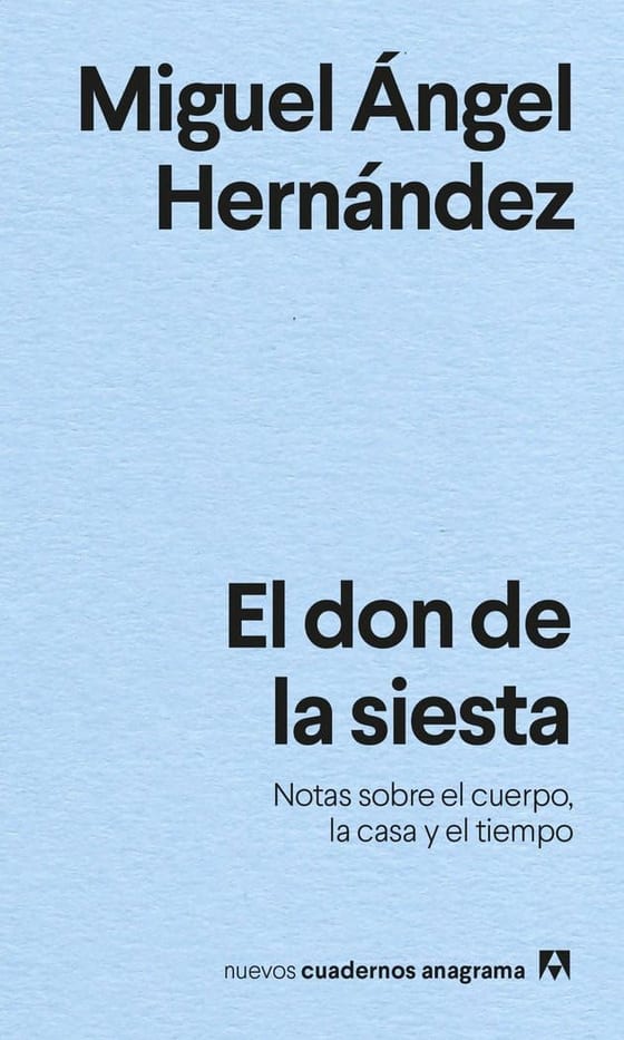 Portada de El don de la siesta, de Miguel Angel Hernandez