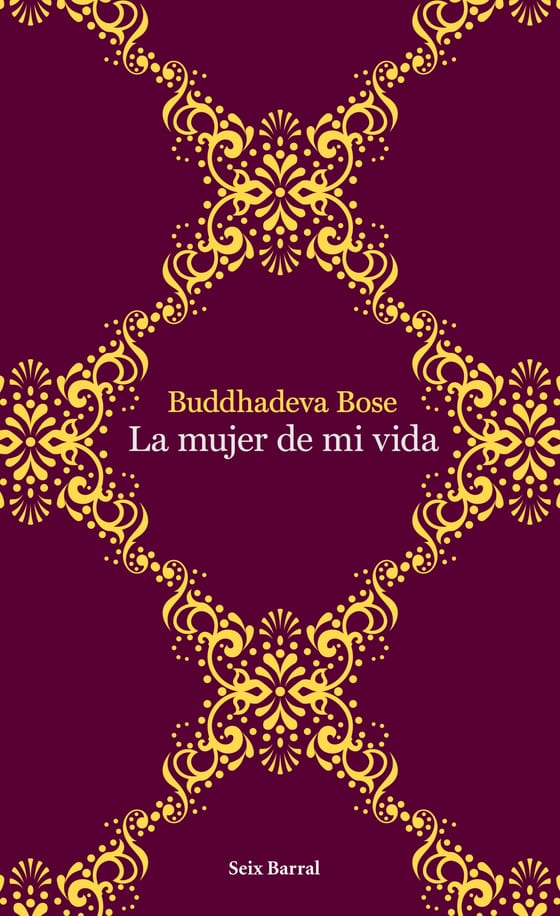 Portada de La mujer de mi vida, de Buddhadeva Bose