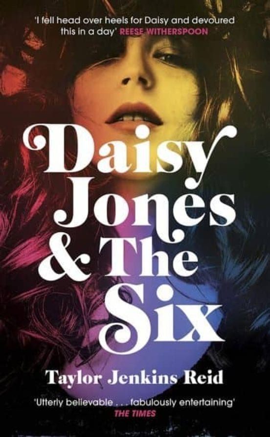 Portada de Daisy Jones & The Six, de Taylor Jenkins Reid