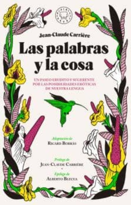 Portada de Las palabras y la cosa, de Jean-Claude Carrière
