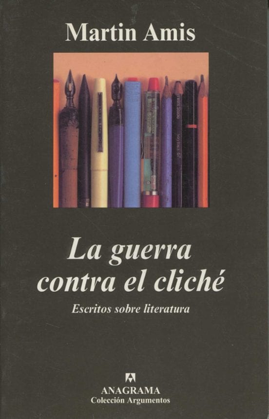 Portada de La guerra contra el cliché, de Martin Amis