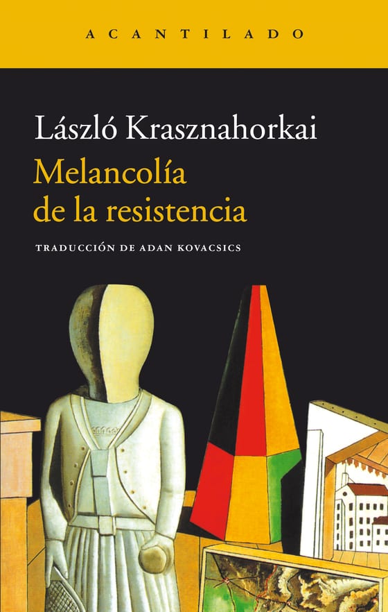 Coberta de Melancolía de la resistencia, de László Krasznahorkai