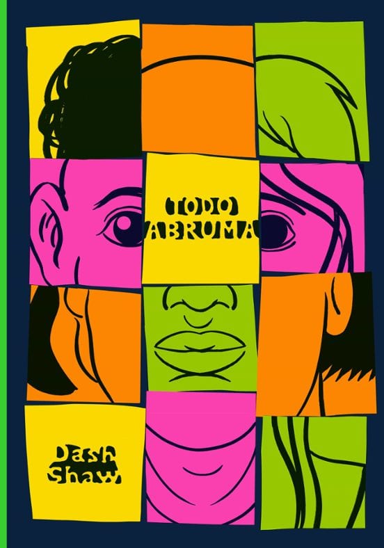 Portada de Todo abruma, de Dash Shaw