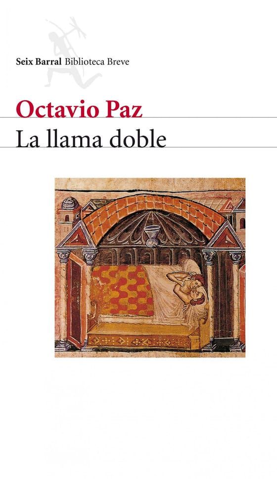 Portada de La llama doble, de Octavio Paz