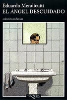Coberta de El ángel descuidado, d'Eduardo Mendicutti