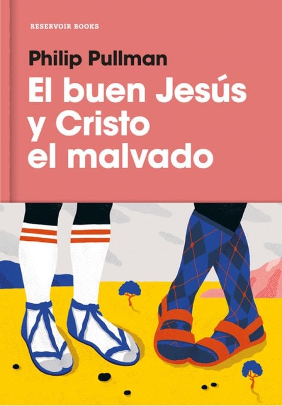Portada de El buen Jesús y Cristo el malvado, de Philip Pullman