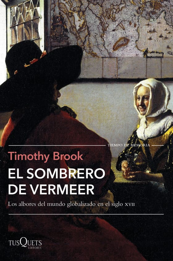 Portada de El sombrero de Vermeer, de Timothy Brook