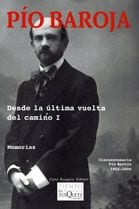 Portada de Desde la última vuelta del camino I, de Pío Baroja