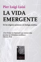 Portada de La vida emergente, de Pier Luigi Luisi