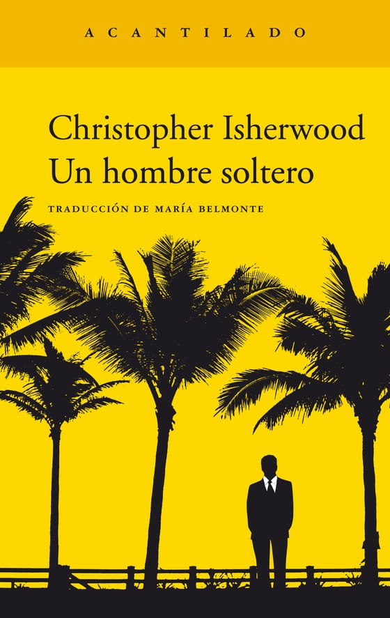 Coberta de Un hombre soltero, de Christopher Isherwood