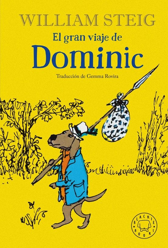 Portada de El gran viaje de Dominic, de William Steig