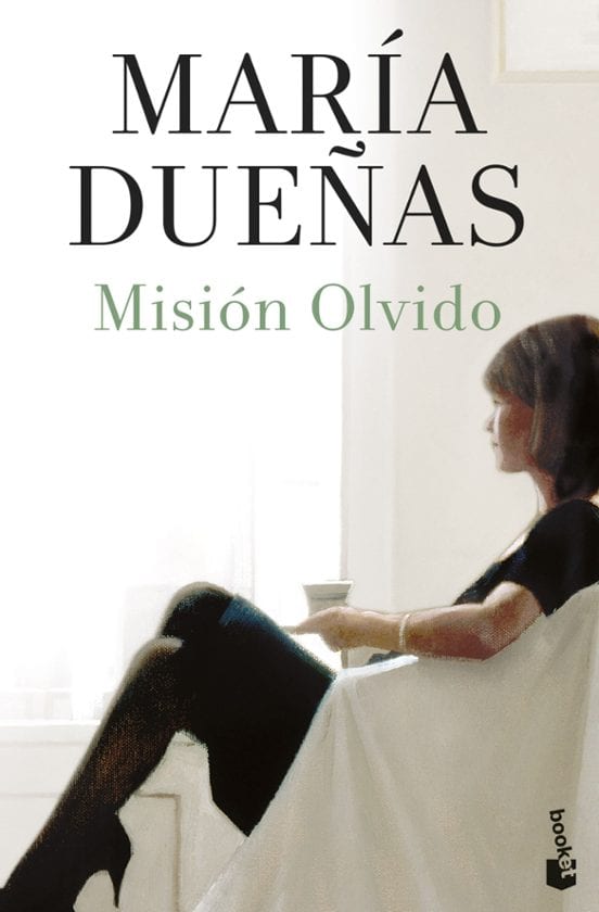 Portada de Misión olvido, de María Dueñas