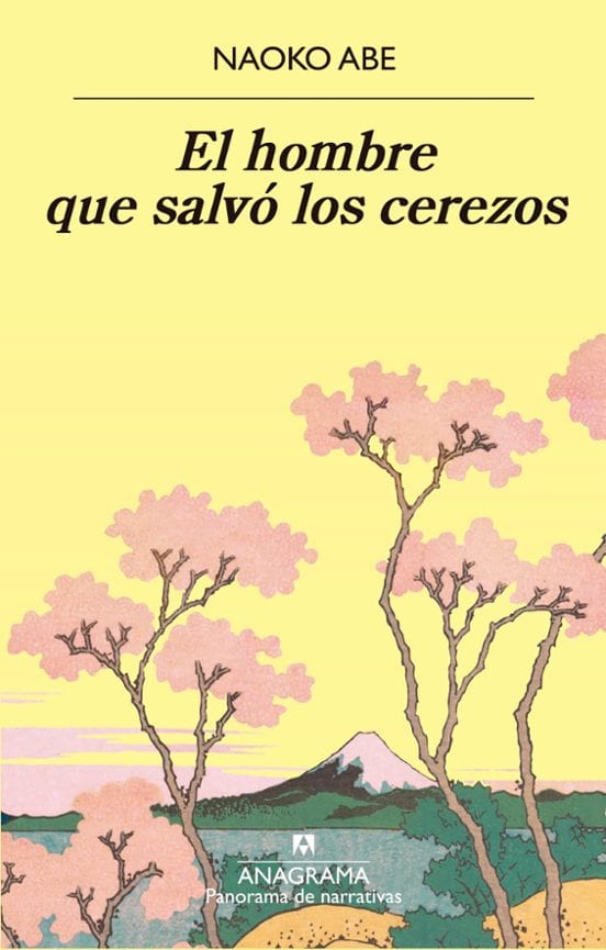 Portada de El hombre que salvó los cerezos, de Naoko Abe