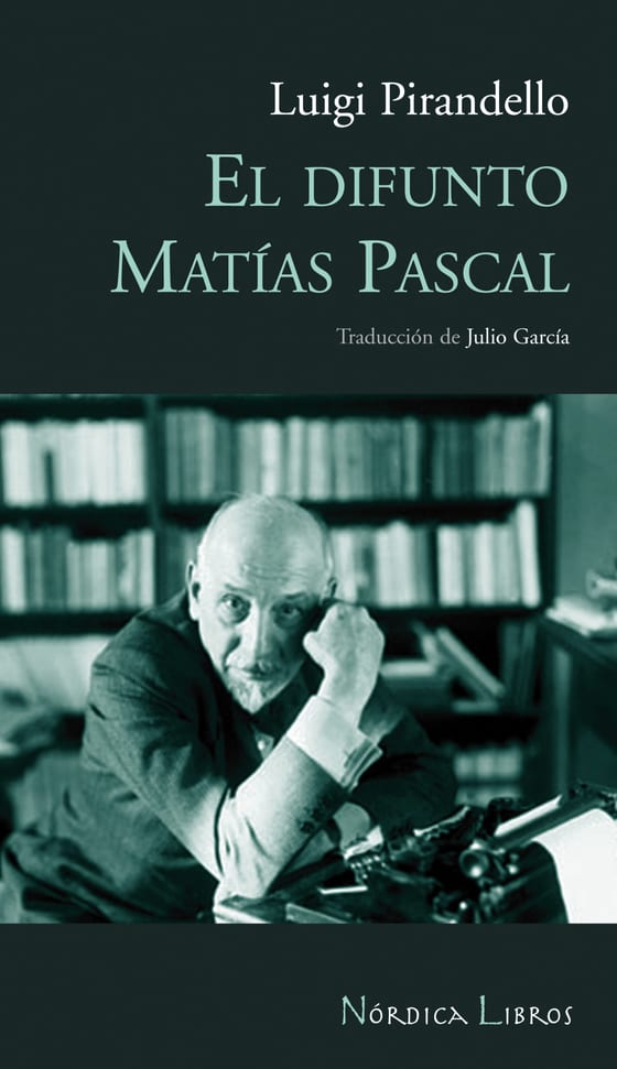 Coberta de El difunto Matías Pascal, de Luigi Pirandello
