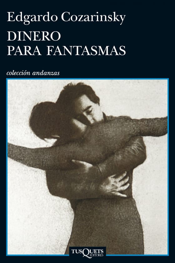 Portada de Dinero para fantasmas, de Edgardo Cozarinsky