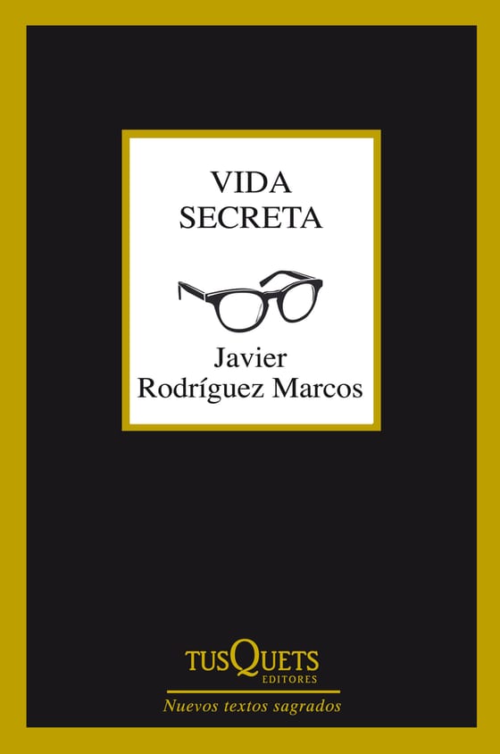 Portada de Vida secreta, de Javier Rodríguez Marcos