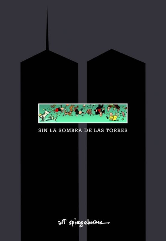 Portada de Sin la sombra de las torres, de Art Spiegelman
