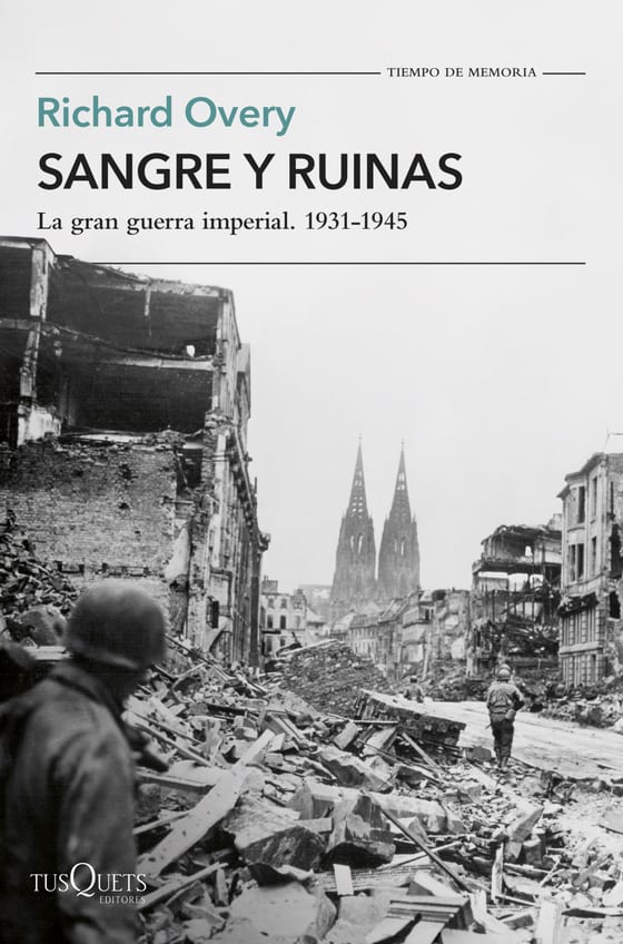 Portada de Sangre y ruinas, de Richard Overy