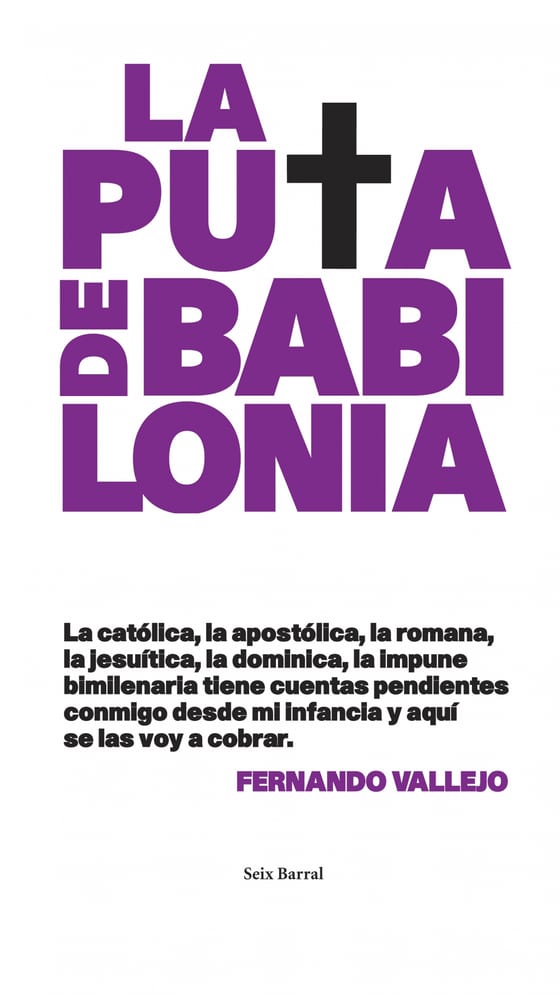 Portada de La puta de Babilonia, de Fernando Vallejo