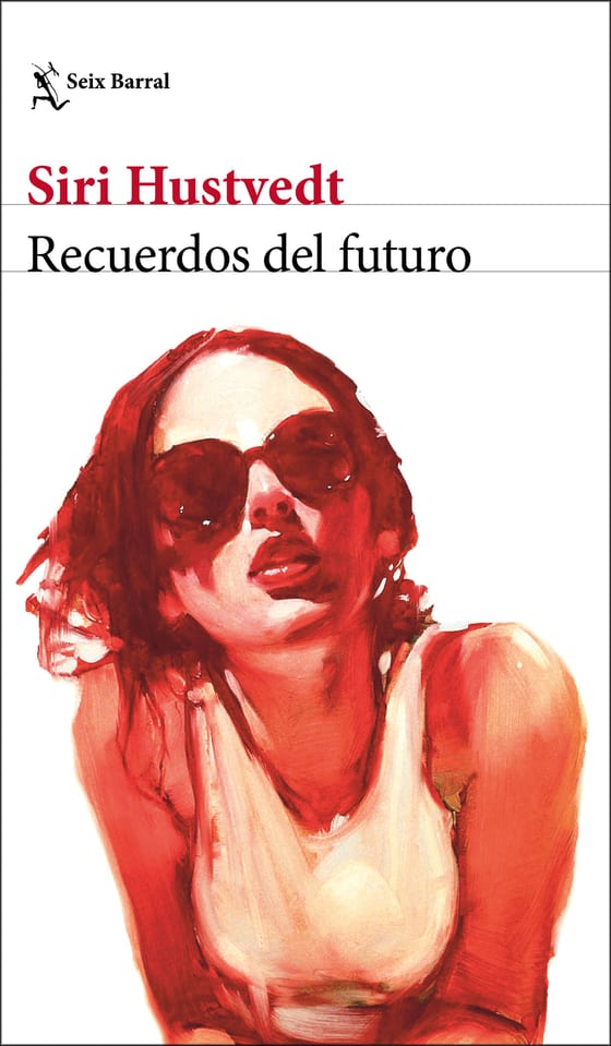 Portada de Recuerdos del futuro, de Siri Hustvedt
