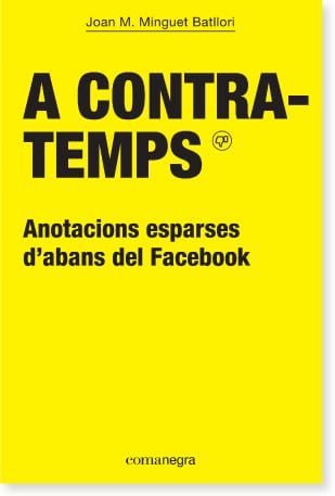 Coberta de A contratemps, de Joan M. Minguet Batllori