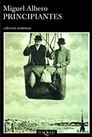 Portada de Principiantes, de Miguel Albero
