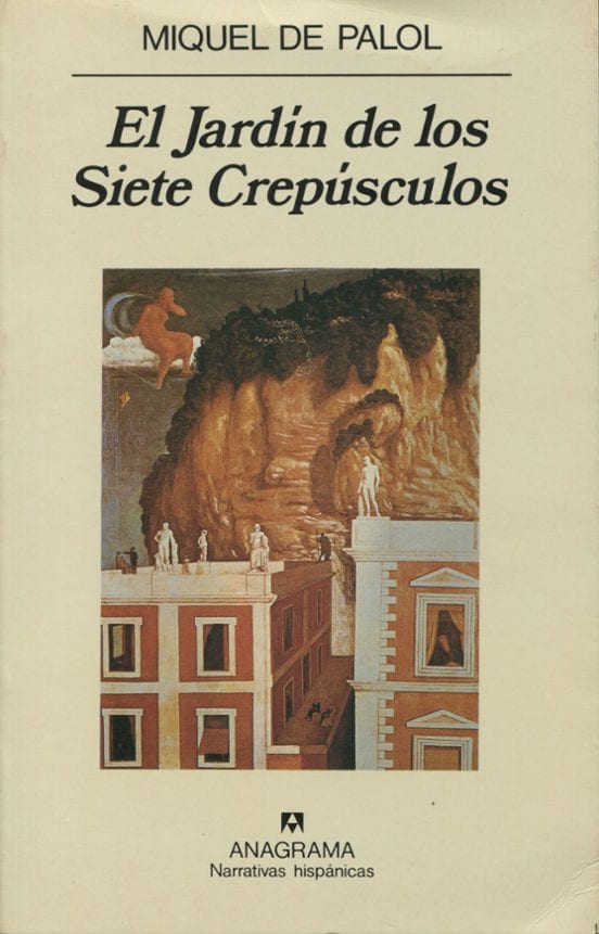 Coberta de El Jardín de los Siete Crepúsculos, de Miquel de Palol