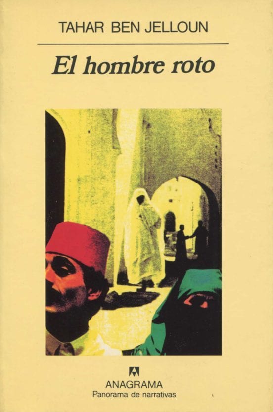 Portada de El hombre roto, de Tahar Ben Jelloun