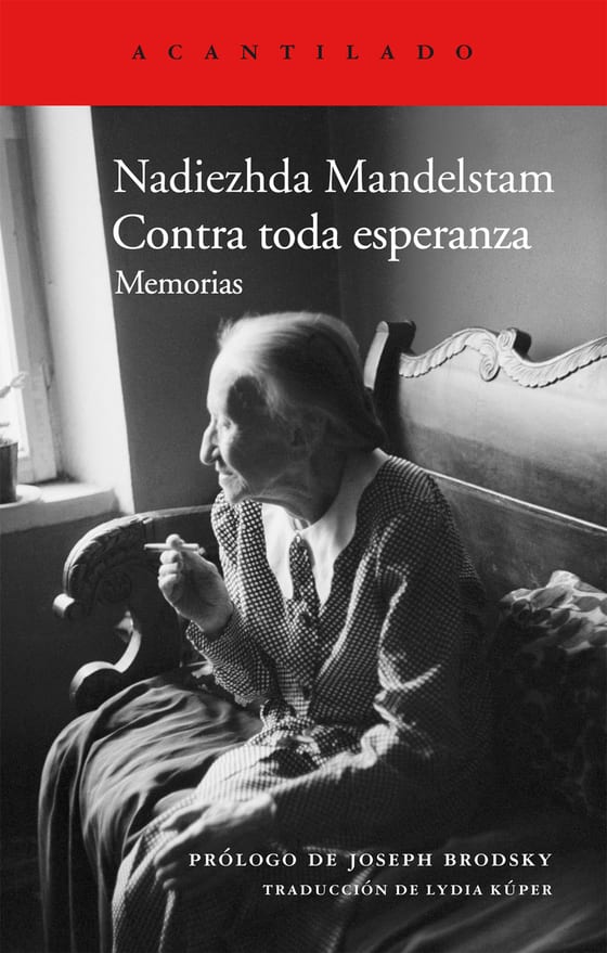 Portada de Contra toda esperanza, de Nadiezhda Mandelstam
