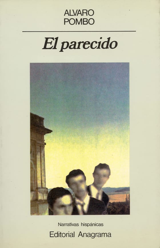 Portada de El parecido, de Alvaro Pombo