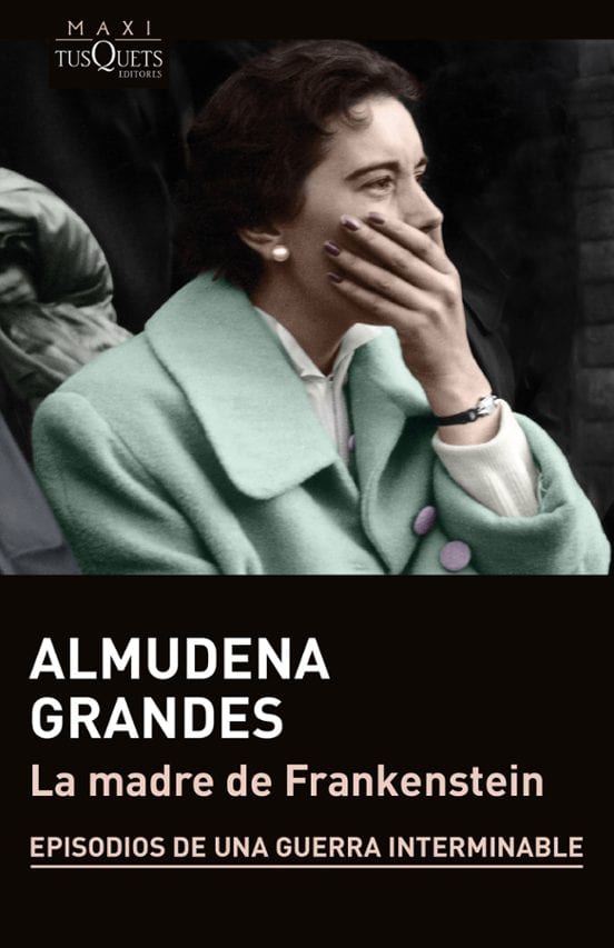 Coberta de La madre de Frankenstein, d'Almudena Grandes