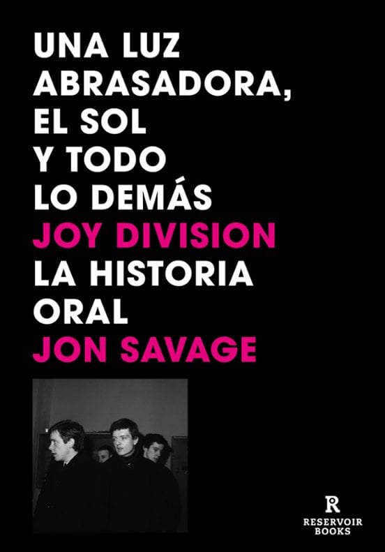Portada de Una luz abrasadora, el sol y todo lo demás, de Jon Savage