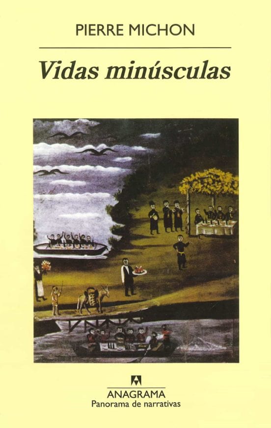 Portada de Vidas minúsculas, de Pierre Michon