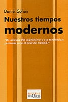Portada de Nuestros tiempos modernos, de Daniel Cohen