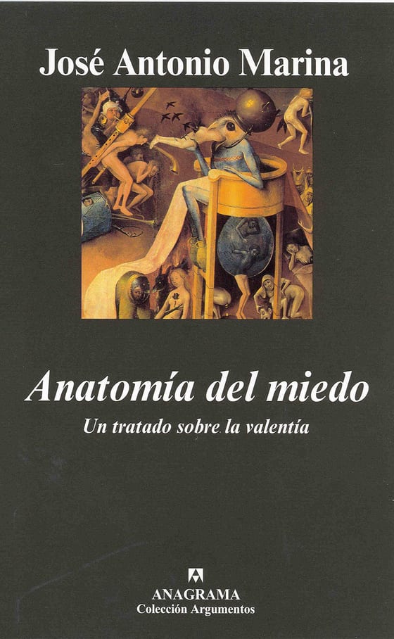 Coberta de Anatomía del miedo, de José Antonio Marina