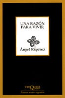 Portada de Una razón para vivir, de Ángel Rupérez