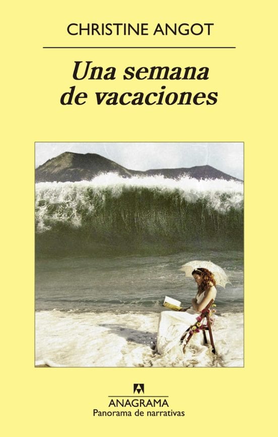 Portada de Una semana de vacaciones, de Christine Angot