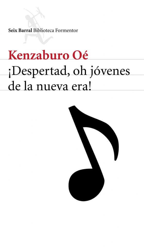 Portada de ¡Despertad, oh jóvenes de la nueva era!, de Kenzaburo Oé
