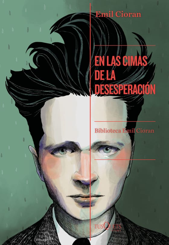 Portada de En las cimas de la desesperación, de Emil Cioran