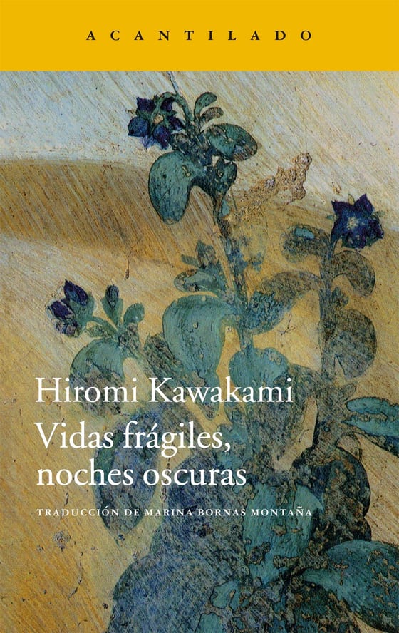 Coberta de Vidas frágiles, noches oscuras, de Hiromi Kawakami