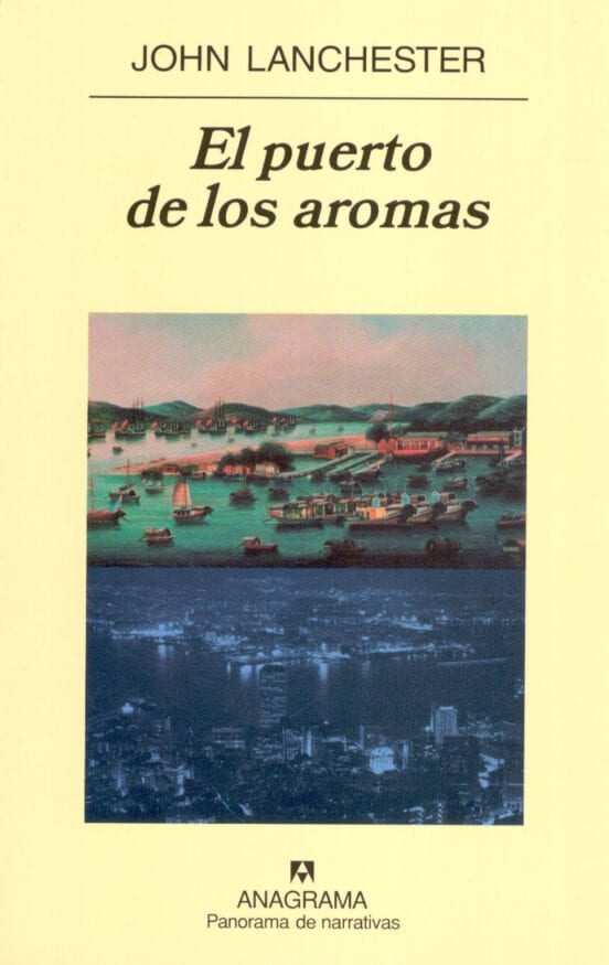 Coberta de El puerto de los aromas, de John Lanchester