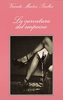 Portada de La curvatura del empeine, de Vicente Muñoz Puelles