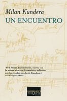 Portada de Un encuentro, de Milan Kundera
