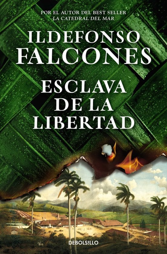 Portada de Esclava de la libertad, de Ildefonso Falcones