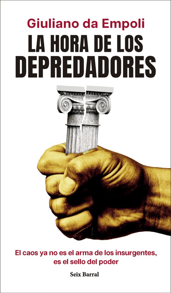 Portada de La hora de los depredadores, de Giuliano da Empoli
