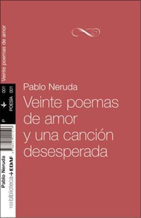 Portada de 20 poemas de amor y una canción desesperada, de Pablo Neruda