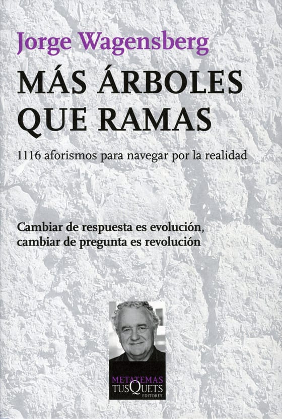 Portada de Más árboles que ramas, de Jorge Wagensberg