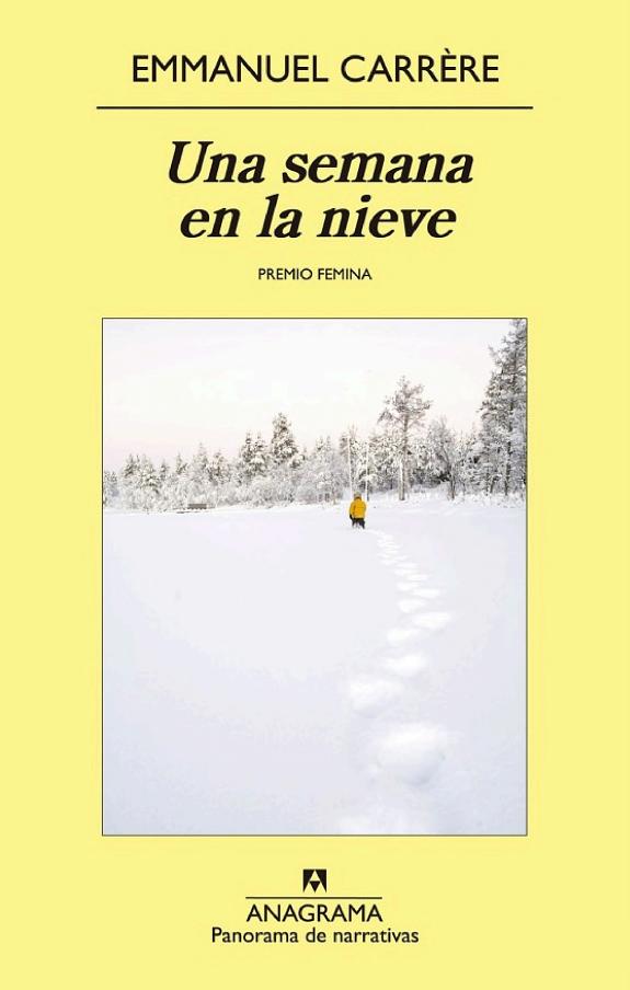 Portada de Una semana en la nieve, de Emmanuel Carrére