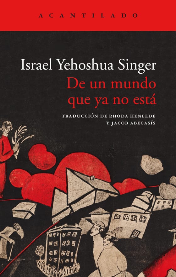 Portada de De un mundo que ya no está, de Israel Yehoshua Singer